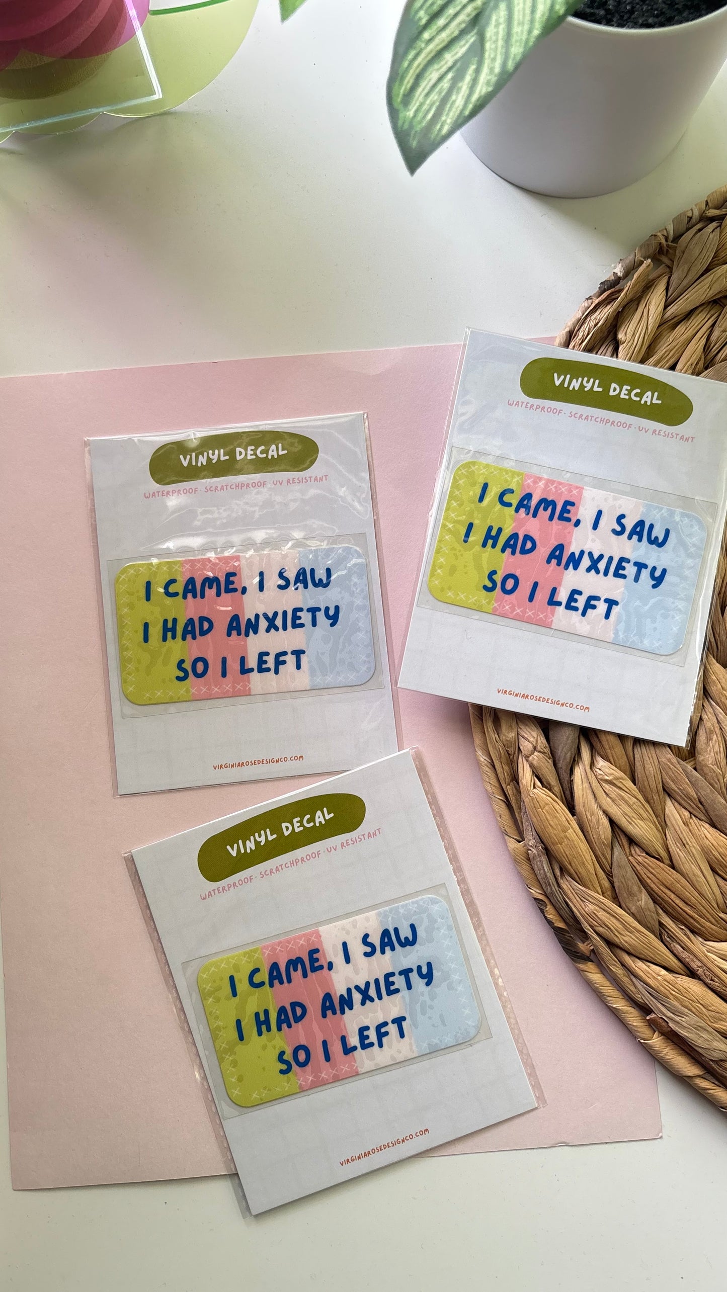 I Came I Saw I Had Anxiety Decal