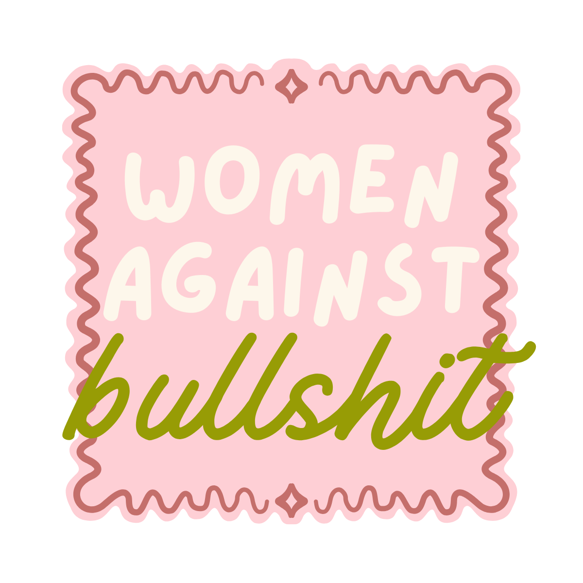 Women Against Bullshit Sticker