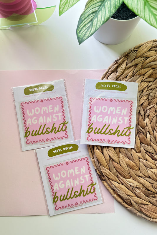 Women Against Bullshit Decal